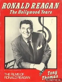 Merkproduct Ronald Reagan. The Hollywood Years. The Films of Ronald Reagan - Thomas, Tony