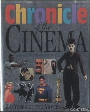 Chronicle of the Cinema. 100 Years of the Movies - Walker, Alexander Gereduceerde Prijs