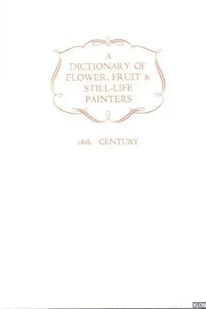 A Dictionary of Flower, Fruit & Still-Life Painters. Vol. II: 18th century - Paviere, Sydney H. Merkproduct