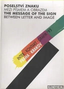 The message of the sign. Between letter and image - Hoskova, Simeona Hoge Kwaliteit