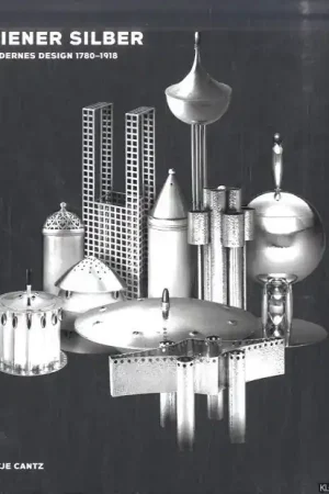 Wiener Silber. Modernes Design 1780 - 1918 - Markus Brüderlin; Wiliam D. Godsey Jr. Veilige Betaling
