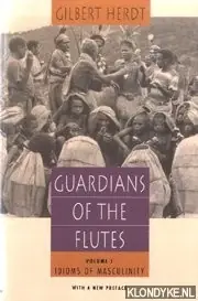 Guardians of the Flutes. Volume 1: Idioms of Masculinity - Herdt, Gilbert Express Levering