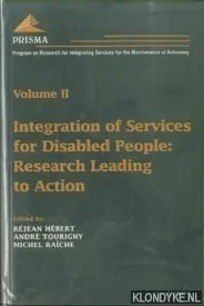 Superprijs Integration of Services for Disabled People: Research Leading to Action - Hebert, Rejean - a.o. (ed.)