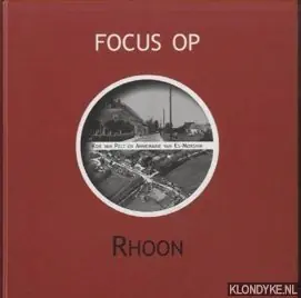 Focus op Rhoon - J.M. van Es-Morsink; K. van Pelt Meest Verkocht