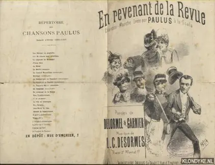 En revenant de la Revue. Chanson-Marche Creee par Paulus a la Scala - Delormel & Garnier & L.C. Desormes Lage Prijs
