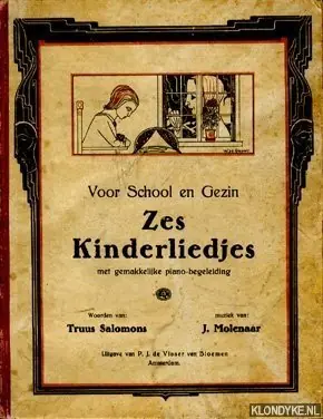 Merkproduct Voor school en gezin. Zes kinderliedjes met gemakkelijke piano-begeleiding - Salomons, Truus & Molenaar, J.