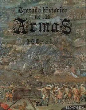 Tratado historico de las Arma's - Casariego, J.E. Gereduceerde Prijs
