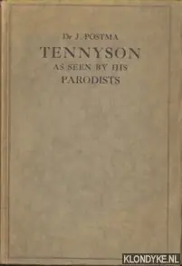 Voordeelprijs Tennyson as seen by his Parodists - Postma, Dr. J.