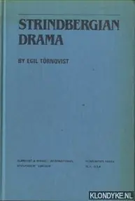 Strindbergian Drama. Themes and Structure - Tornqvist, Egil Direct Verzonden