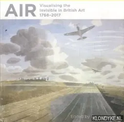 Air. Visualising the Invisible in British Art 1768-2017 - Brace, gemma Laatste Versie