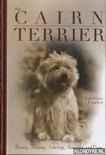 Rechtstreeks Van De Fabrikant The Cairn Terrier - Chris Carter