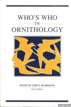 Who's Who in Ornithology - Pemberton, John E. Gecertificeerd