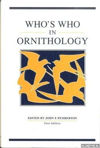 Who's Who in Ornithology - Pemberton, John E. Gecertificeerd