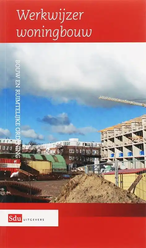 Werkwijzer woningbouw - Vereniging Nederlandse gemeenten Beste Prijs