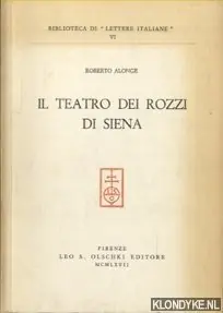 Il teatro dei rozzi di Siena - Alonge, Roberto Actieprijs