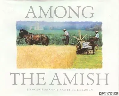 Among the Amish - Bowen, Keith Direct Beschikbaar