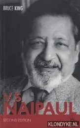 V.S. Naipaul - second edition - King, Bruce Alvin Rechtstreeks Van De Fabrikant