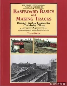 Flitsaanbieding Baseboard basics and making tracks. - Booth, T. J.