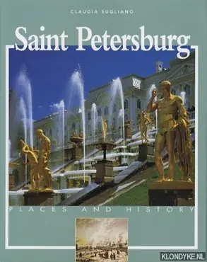Saint Petersburg Places and History - Sugliano, Claudia Koop Vandaag