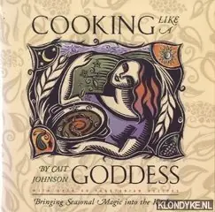 Fabrieksprijs Cooking like a goddess: bringing seasonal magic into the kitchen - Johnson, Cait