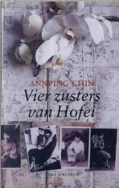 VIER ZUSTERS VAN HOFEI - A. Chin Korting