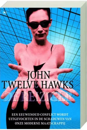 De reiziger - J. Twelve Hawks Hete Deal
