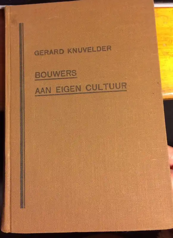 Bouwers aan eigen Cultuur - Gerard Knuvelder Gratis Verzending