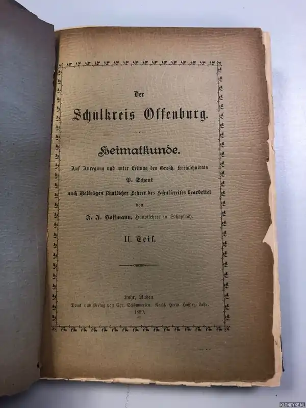 Betrouwbaar Der Schulkreis Offenburg. Heimatkunde - Schenk, P. & J. J. Hoffmann: