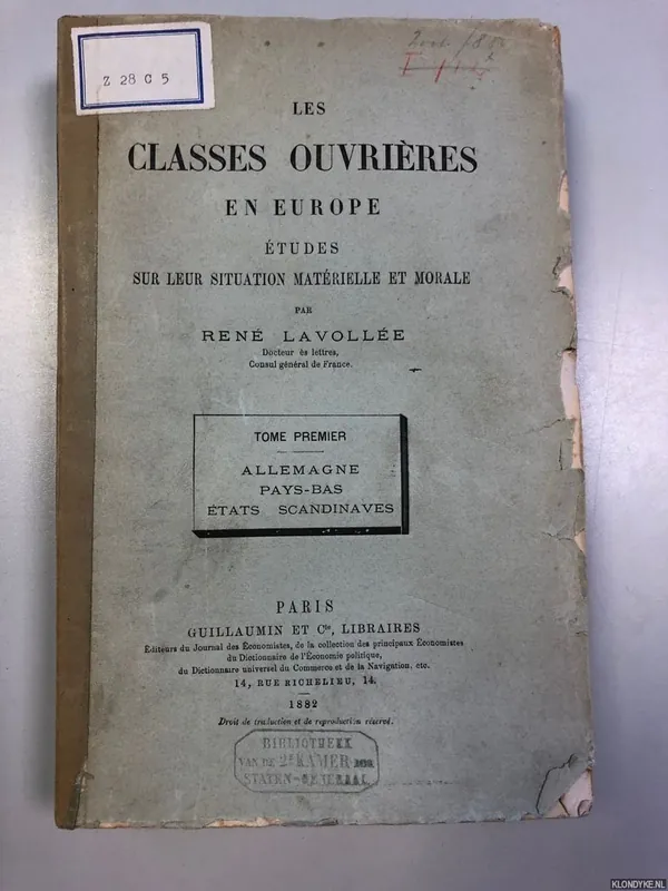Les classes ouvrieres en Europe. Etudes sur leur situation materielle et morale (2 volumes) - Lavollee, Rene Beste Prijs