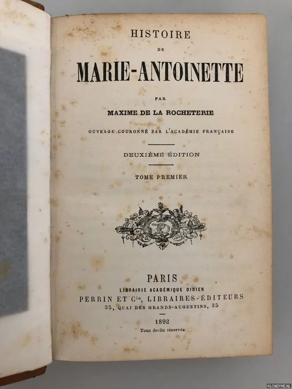 Merkproduct Histoire de Marie-Antoinette (2 volumes) - Rocheterie, Maxime de la