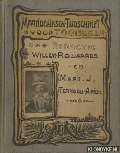 Bestseller Maandelijksch Tijdschrift voor tooneel - Roijaards, Willem & Mari J. Ternooij-Apel (redactie)