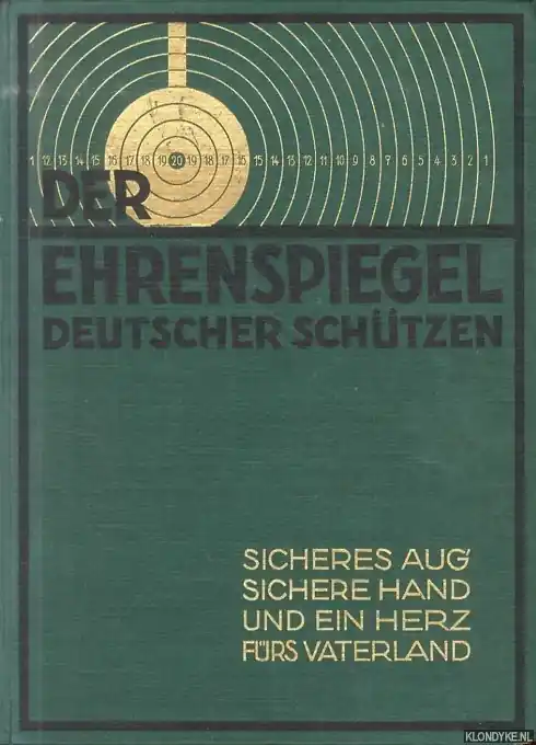 Der Ehrenspiegel deutscher Schützen - Germann, H. Nu Kopen