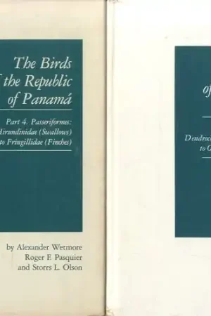 The Birds of the Republic of Panamá (4 volumes) - Wetmore, A. Premium