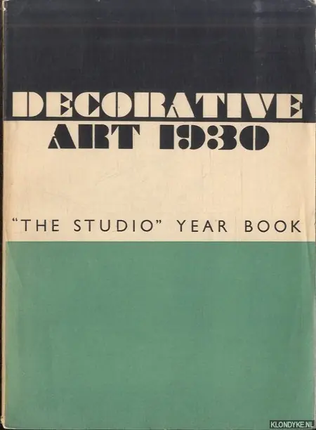 Hoge Kwaliteit Decorative art 1930. "The Studio" year book - Holme, C. Geoffrey & S.B. Wainwright