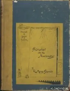 Actieprijs Hercules and the marionettes - Murray Gilchrist, R. & Charles P. Sainton