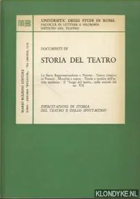 Documenti di Storia del Teatro. La Sacra Rappresentazione a Firenze - Teatro classico in Francia - Moralita e teatro - Reoria e tecnica delláttore modeno - Il luogo del; teatro nella societa del sec. XIX - Diverse auteurs Dagaanbieding