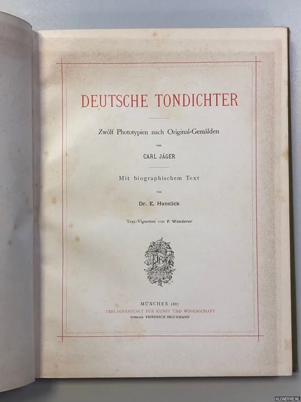 Flitsaanbieding Deutsche Tondichter. Zwölf Phototypien nach Originalgemälden von Carl Jäger. Mit biographischem Text von Dr. E. Hanslick. - Hanslick, Dr. E. & Carl Jäger