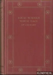 The Development of the Italian Schools of Painting. Volume 4: Local Schools of North Italy of the 14th Century - Marle, Raimond van Korting