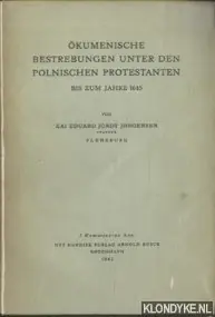 Must-Have Ökumenische Bestrebungen unter den polnischen Protestanten bis zum Jahre 1645 - Jorgensen, Kai Eduard Jordt
