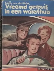 Vreemd gespuis in een warenhuis - Willy van der Heide Bestseller