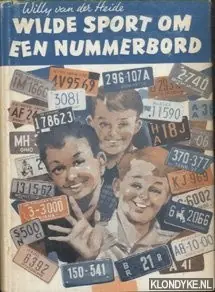 Speciale Aanbieding Wilde sport om een nummerbord - Willy van der Heide