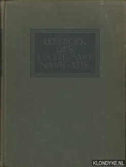 Leerboek der luchtvaart navigatie - Abspoel, J.J. & P. van Houwelingen & J.J. Mulder Express Levering