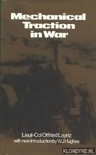 Actieprijs Mechanical Traction in war - Otfried Layriz, Lieut-Col