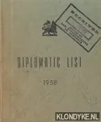 Beperkt Aanbod Diplomatic list 1958. Diplomatic missions in Ethiopia. Including a list of Consular Representations and Specialised Agencies of the United Nations - Diverse auteurs