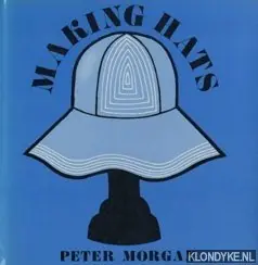 Lage Kosten Making hats - Morgan, Peter