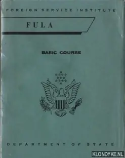 Fula, basic course - Stevick, Earl W. & Aremu, Olaleye Exclusieve Aanbieding