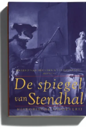 Aanbieding De spiegel van Stendhal - B. van Heusden; F.R. Ankersmit