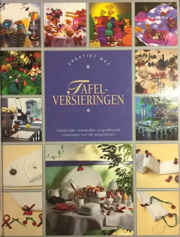 Creatief met Tafelversieringen - Marie-Anne le Pezennec, Catherine Saby Uitverkoop