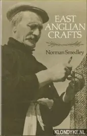 Laatste Kans East Anglian Crafts - Smedley, Norman