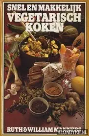 Snel en makkelijk vegetarisch koken - Manners Finale Uitverkoop